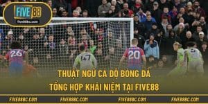 Thuật ngữ cá độ bóng đá