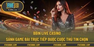BBIN Live Casino